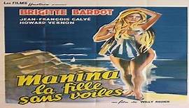 ASA 🎥📽🎬 Manina, the Girl in the Bikini (1952) a film directed by Willy Rozier with Brigitte Bardot, Jean-François Calvé, Howard Vernon, Espanita Cortez, Raymond Cordy