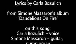 Dandelions On Fire - Carla Bozulich, Simone Massaron (with lyrics)
