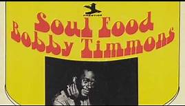BOBBY TIMMONS (1966) Soul Food | Jazz | Funk / Soul | Hard Bop | Soul-Jazz | Full Album