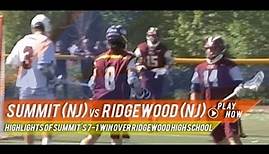 Summit (NJ) vs Ridgewood NJ | 2015 High School Highlights