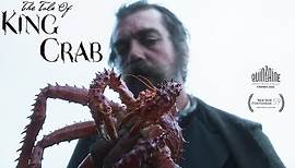 The Tale of King Crab - Official U.S. Trailer - Oscilloscope Laboratories HD