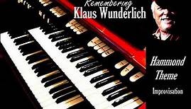 Remembering Klaus Wunderlich Hammond Improvisation