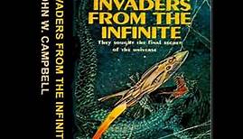 Invaders from the Infinite by John Wood CAMPBELL. JR. read by Mark Nelson Part 2/2 | Full Audio Book