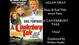 Allan Gray: music from A Canterbury Tale (1944)