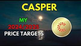 My CASPER CSPR Price Prediction for 2024/2025