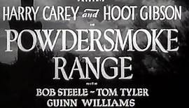 Powdersmoke Range - Harry Carey, Hoot Gibson, Guinn Williams 1935