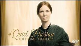 A Quiet Passion - Official Trailer