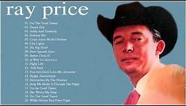 ray price Greatest Hits Full Album 2021 - Best Songs Of ray price
