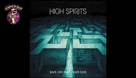 High Spirits - Safe On The Other Side (2023)