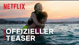 Die Schwimmerinnen | Offizieller Teaser | Netflix