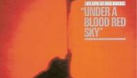 U2 - Live At Red Rocks "Under A Blood Red Sky"