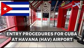 🇨🇺 Havana Airport (HAV) International Arrivals Procedure | Tourist Card & Declaration Form