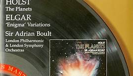 Holst / Elgar – Sir Adrian Boult, London Philharmonic & London Symphony Orchestras - The Planets / ‘Enigma’ Variations