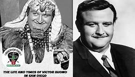 The Life and Times of Victor Buono in San Diego
