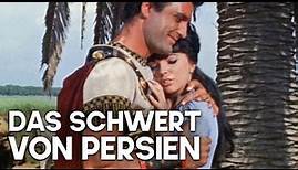 Das Schwert von Persien | Romanze | Alter Geschichtsfilm auf Deutsch