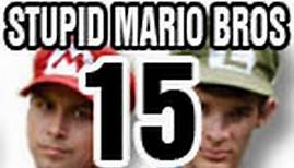 Stupid Mario Brothers - Episode 15