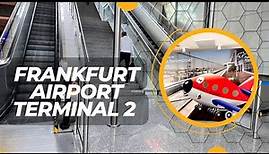 ✈️ Frankfurt Airport Terminal 2 Walking Tour || Frankfurt Flughafen, Germany 🇩🇪