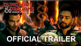 Dungeons & Dragons: Honor Among Thieves | Official Trailer (2023 Movie)