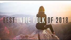 Best Indie Folk of 2018