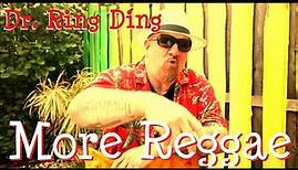 Dr. Ring Ding - More Reggae