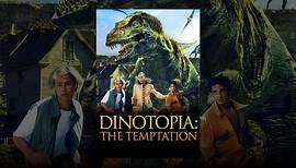 Dinotopia: The Temptation