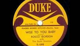 Rosco Gordon-Just a Little Bit (High Quality)