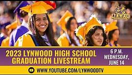 Lynwood High School 2023 Graduation Ceremony