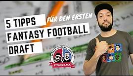 5 Tipps für deinen ersten Fantasy Football Draft [deutsch] 2021