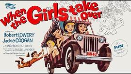 When the Girls Take Over (1962) PSYCHOTRONIC