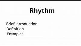 Rhythm with Definition & Examples