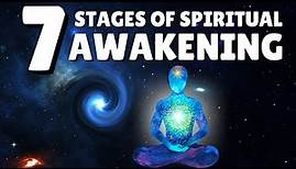 The 7 Spiritual Awakening Stages Explained