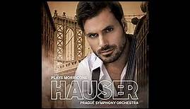 Stjepan Hauser - Hauser Plays Morricone (with the Prague Symphony Orchestra)