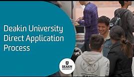 Deakin University Direct Application Process