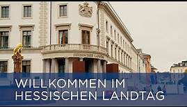 Willkommen im Hessischen Landtag