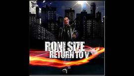 Roni Size feat. Fallacy - The Streets [Return To V]