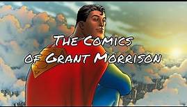 The Comics of Grant Morrison in Chronological Order