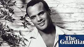 Calypso, jazz, orchestral ballads … the astonishing range of Harry Belafonte