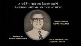 TAJUDDIN AHMAD AN UNSUNG HERO | A documentary by Tanvir Mokammel | Kino-Eye Films | Official