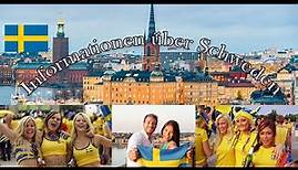 Informationen über Schweden