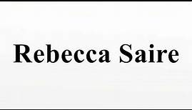Rebecca Saire