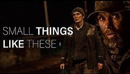 Small Things Like These (Cillian Murphy) Trailer | First Look (2024) | Release Date!!!