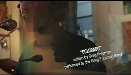 "Colorado" – Greg Freeman (live)