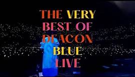 Deacon Blue - All The Old 45s (2023 Greatest Hits Tour)