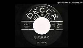 Joey Biscoe - Eternal Love (Decca 30414)