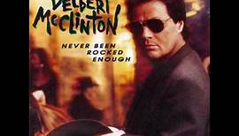 Delbert McClinton - Never Been Rocked Enough