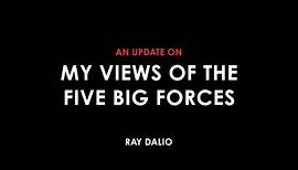 An Update on Ray Dalio's Views of The Five Big Forces Shaping 2024