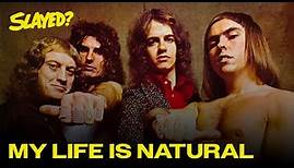 Slade - My Life Is Natural (Official Audio)