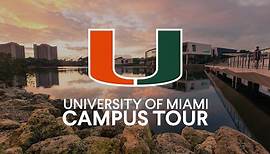 University of Miami Campus Tour