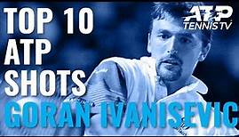 Goran Ivanisevic: Top 10 ATP Shots