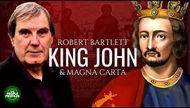 King John & Magna Carta: Robert Bartlett